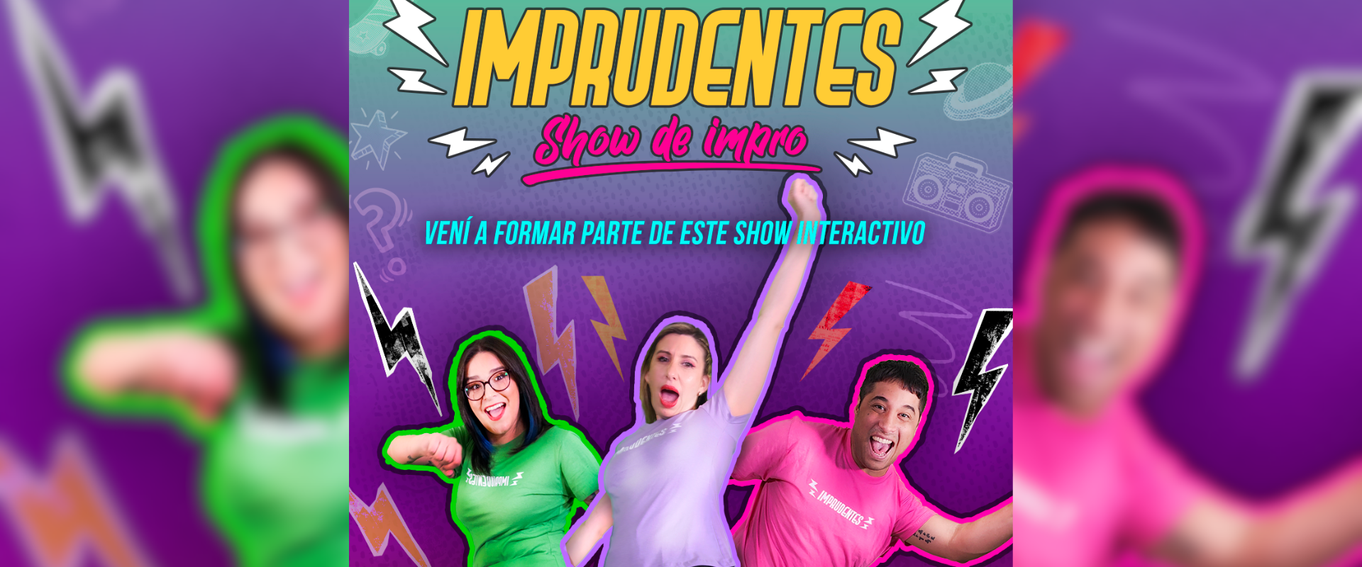 “Imprudentes”: El show de humor interactivo que no te podés perder